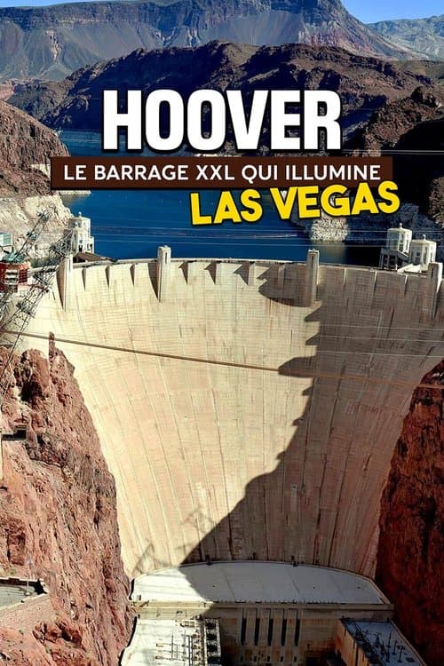 Hoover Dam: Standing Tall