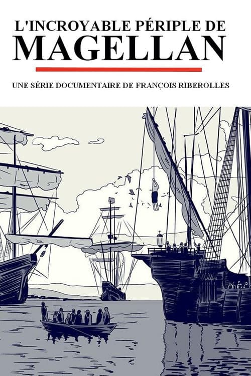 Magellan's Extraordinary Odyssey