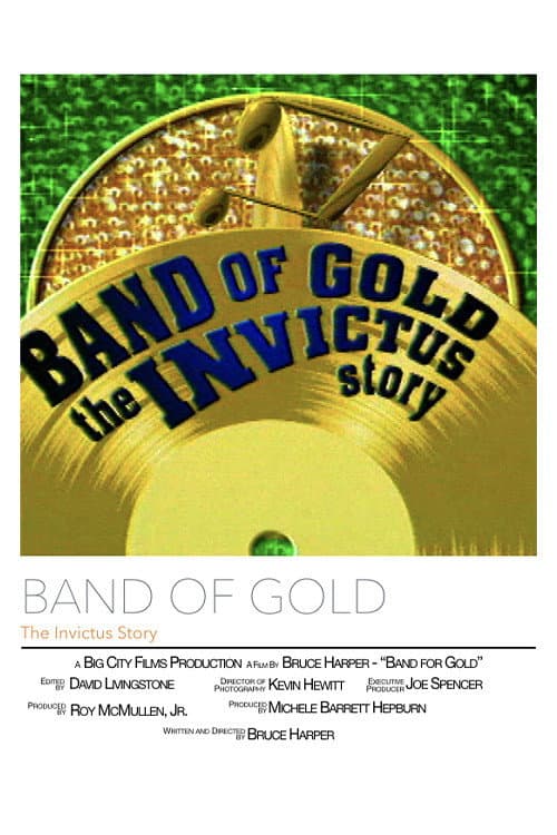 Band of Gold: The Invictus Story