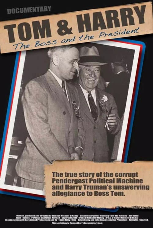 Tom and Harry: The Boss and the President