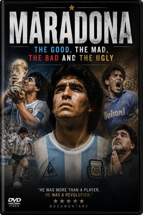 Maradona: The Good, The Mad, The Bad & The Ugly