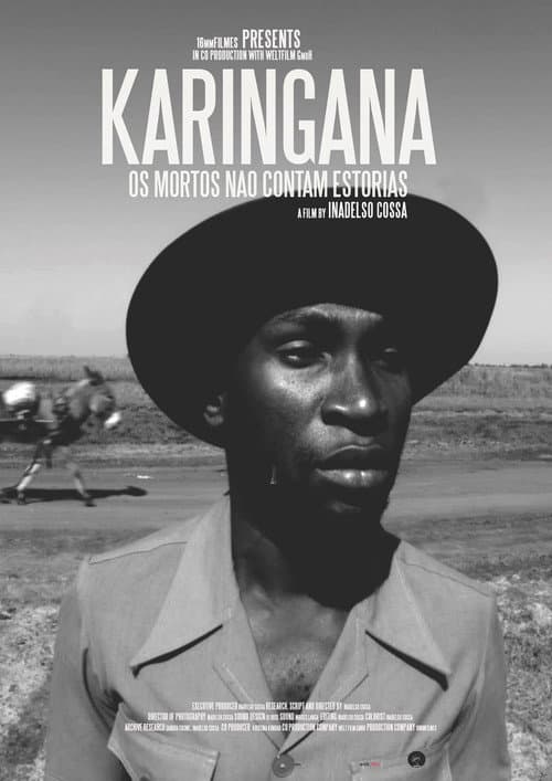 Karingana - Os mortos não contam histórias