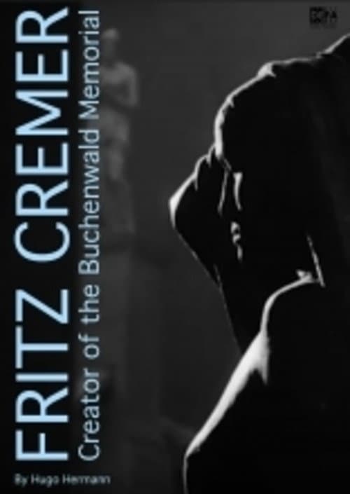 Fritz Cremer, Creator of the Buchenwald Memorial