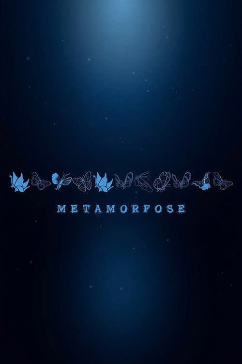 Metamorphosis