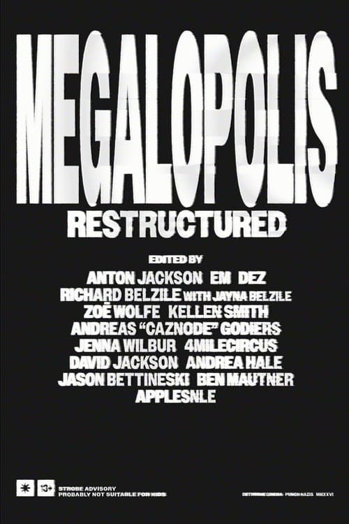 Megalopolis Restructured