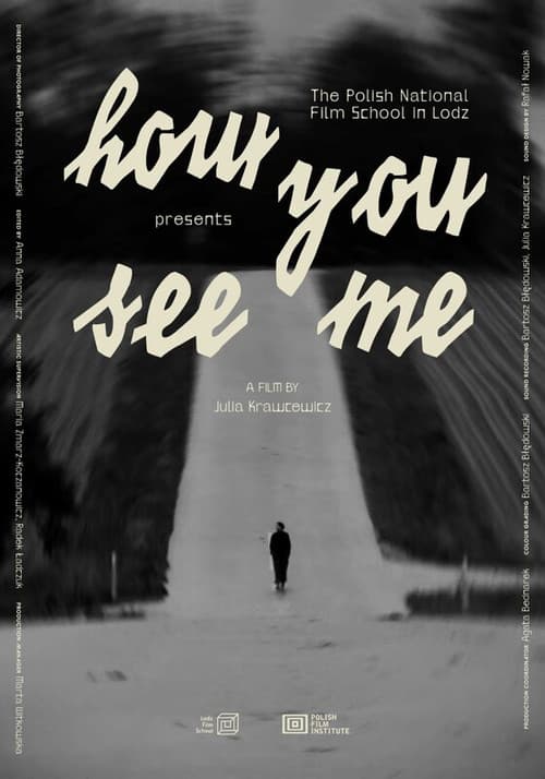 How You See Me