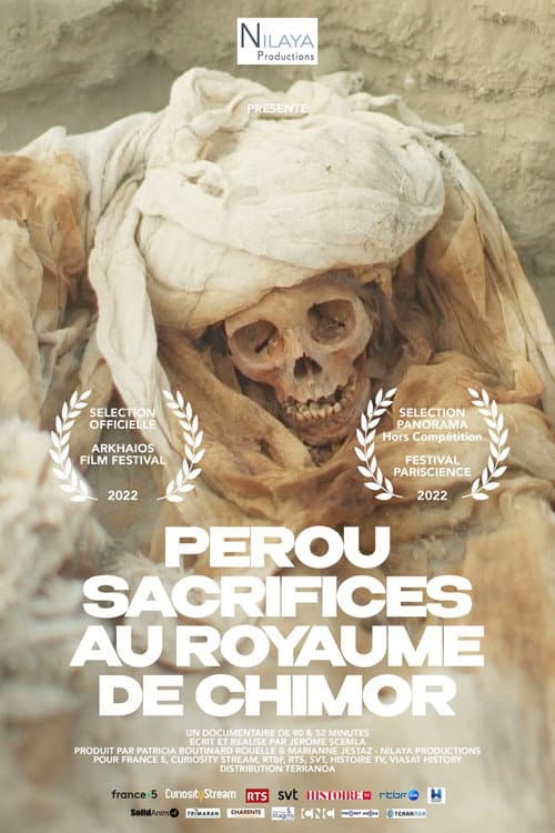 Peru - Sacrifices in the Kingdom of Chimor