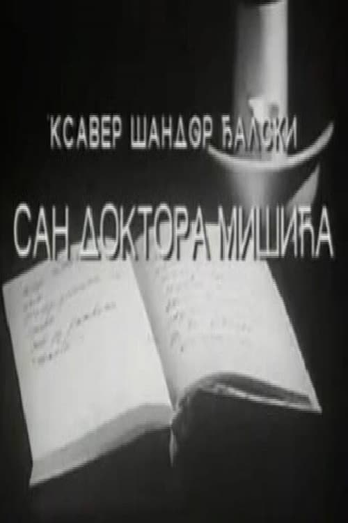 The Dream of Dr. Mišić