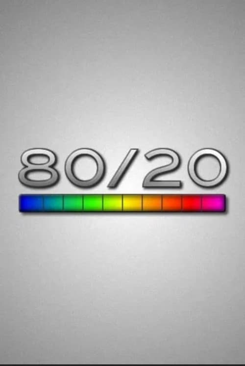 80/20