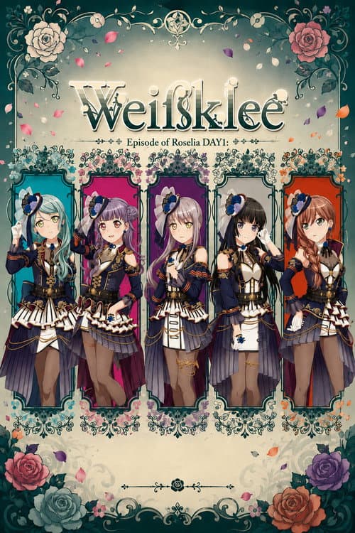 BanG Dream! Episode of Roselia Day 1: Weißklee