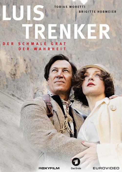 Luis Trenker - Der schmale Grat der Wahrheit