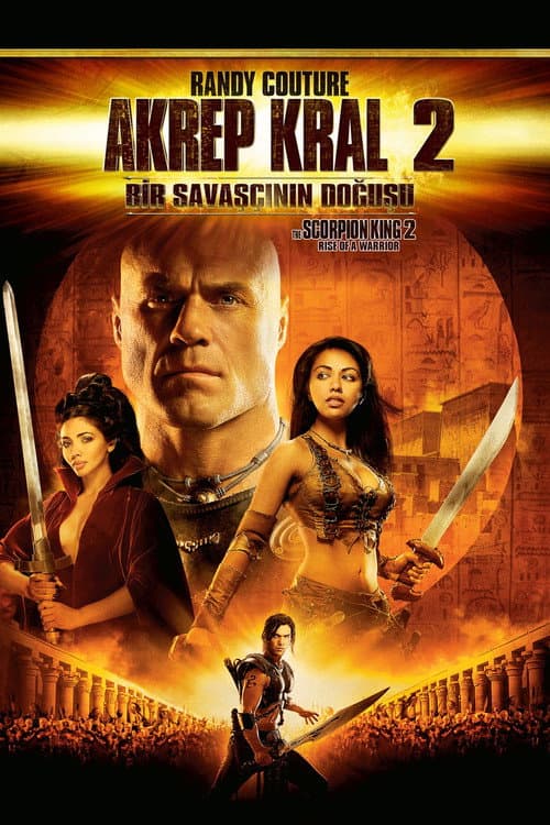 The Scorpion King 2: Rise of a Warrior