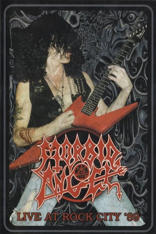 Morbid Angel: Live At Rock City '89