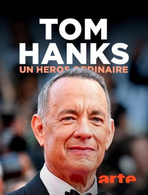 Tom Hanks, un héros ordinaire