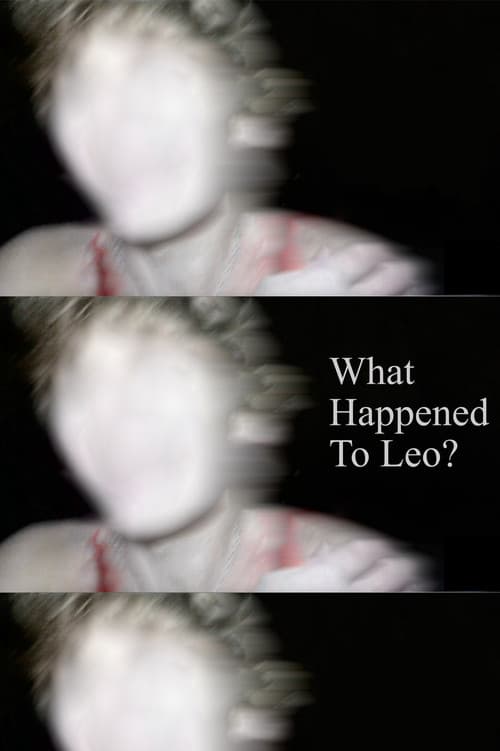 What Happened to Leo?