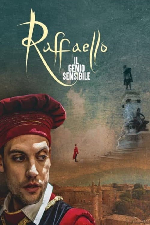 Raphael - A Sensitive Genius