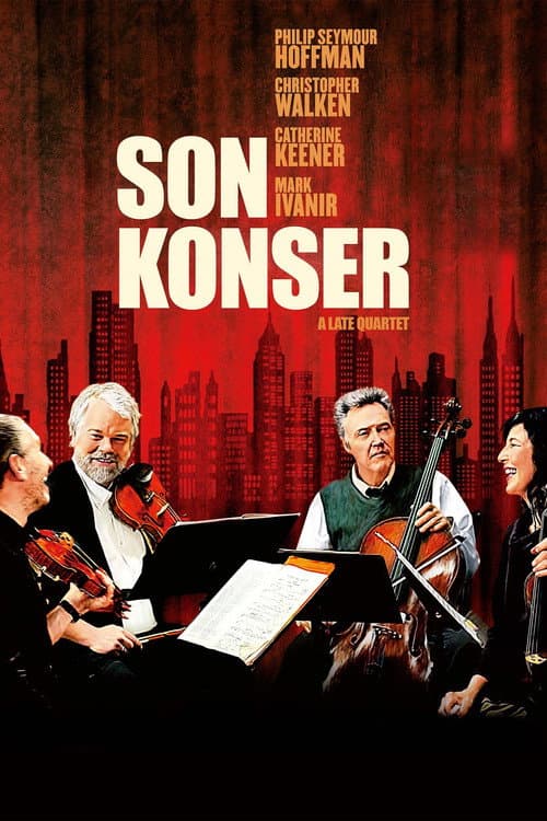 A Late Quartet