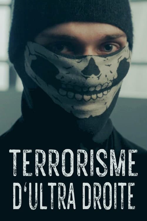 Right-Wing Extremism: The New Terrorist Threat