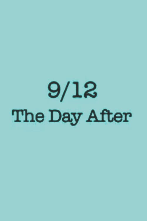 9 12 The Day After