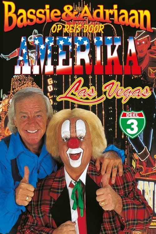 Bassie & Adriaan - Op Reis Door Amerika Deel 3