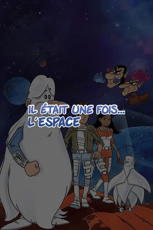 Once Upon a Time… Space