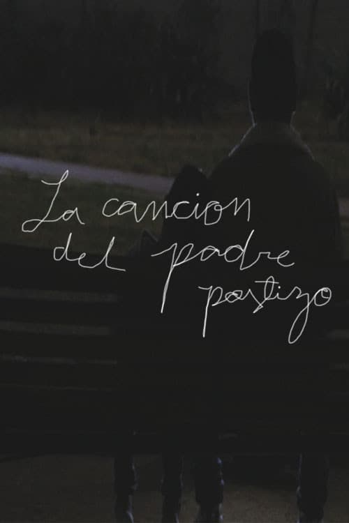 La cancion del padre postizo