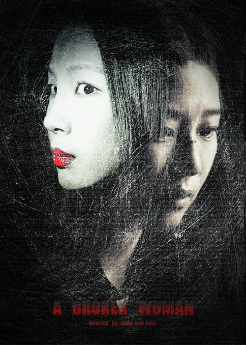 A Broken Woman
