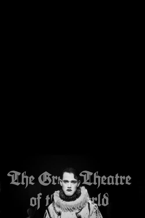 The Great Theatre of the World