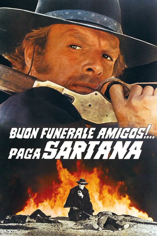 Have a Good Funeral, My Friend… Sartana Will Pay