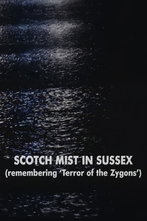 Scotch Mist in Sussex