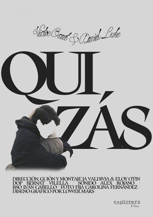 Quizás
