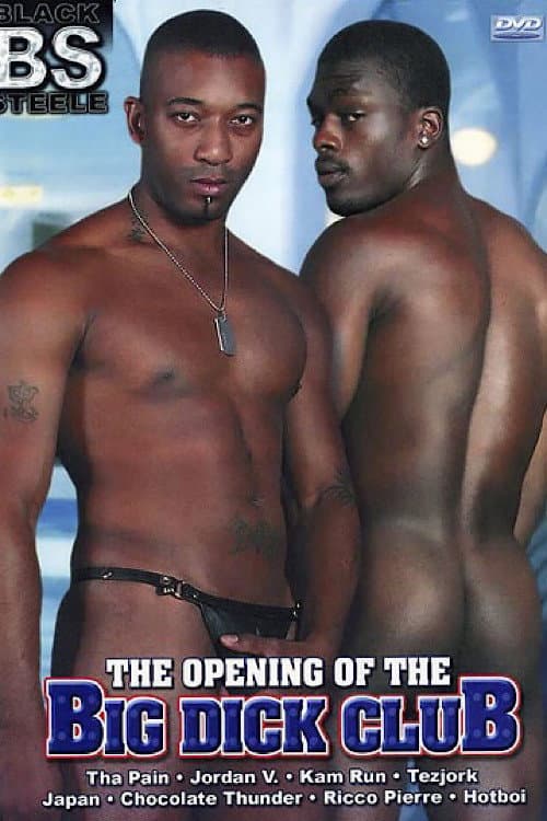 The Opening of the Big Dick Club