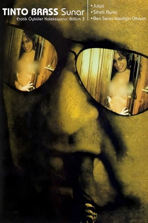 Tinto Brass Presents Erotic Short Stories: Part 3 - Hold My Wrists Tight