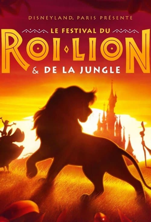 Explore the Lion King and Jungle Festival