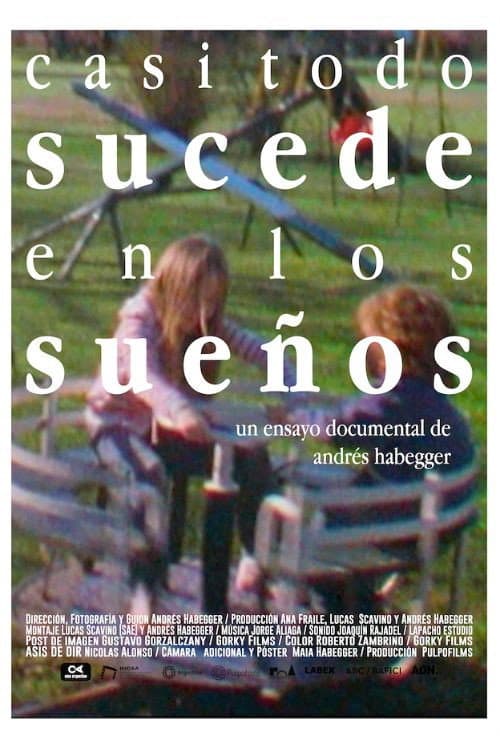 Casi todo sucede en los sueños