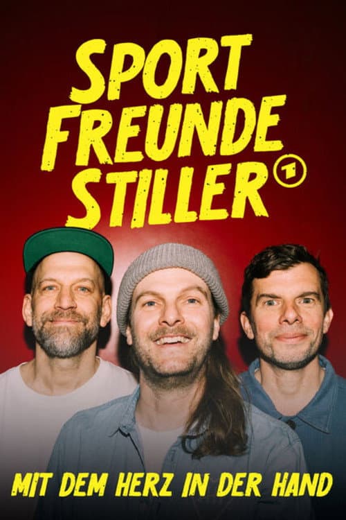 Sportfreunde Stiller - Mit dem Herz in der Hand