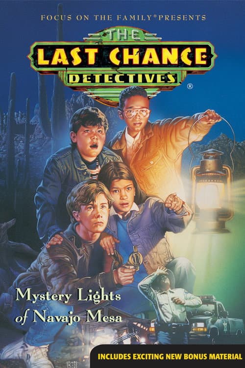 The Last Chance Detectives: Mystery Lights of Navajo Mesa