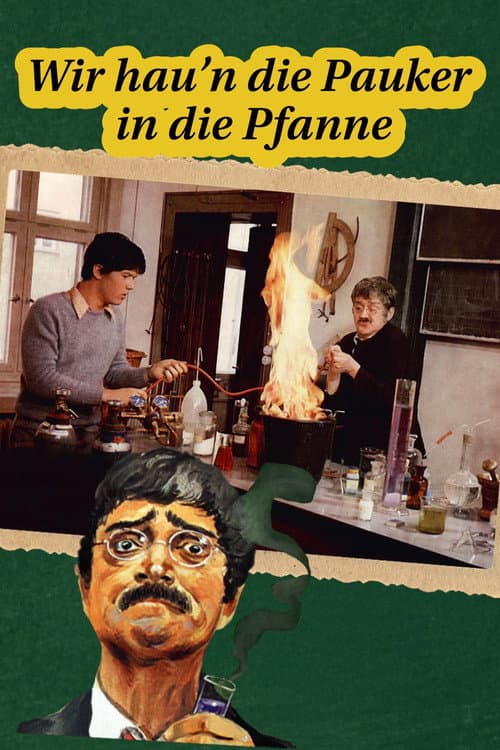 Wir hau'n die Pauker in die Pfanne