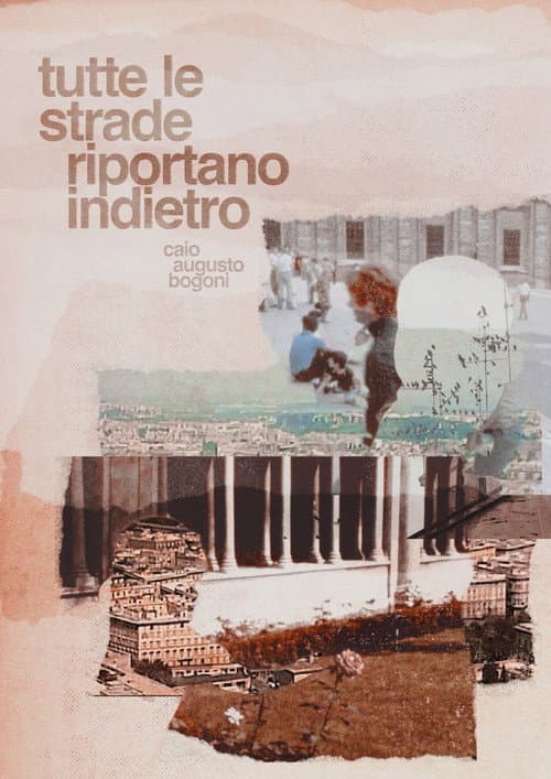 Tutte le strade riportano indietro