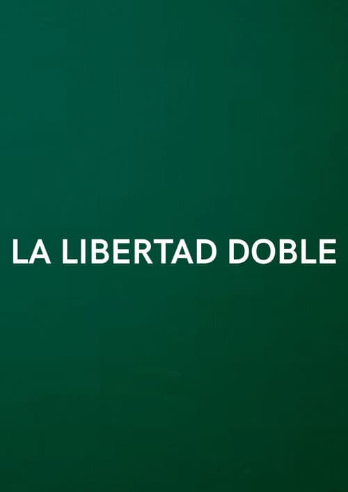 Double Freedom