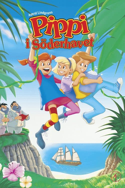 Pippi's Adventures on the South Seas