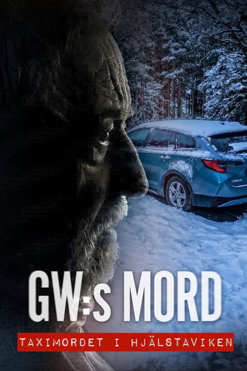 GW:s mord – Taximordet i Hjälstaviken