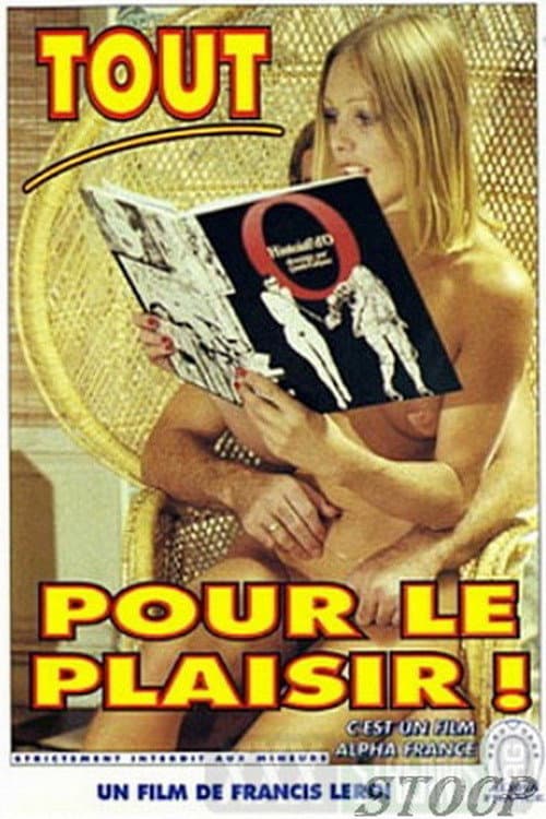All for Sexual Pleasure