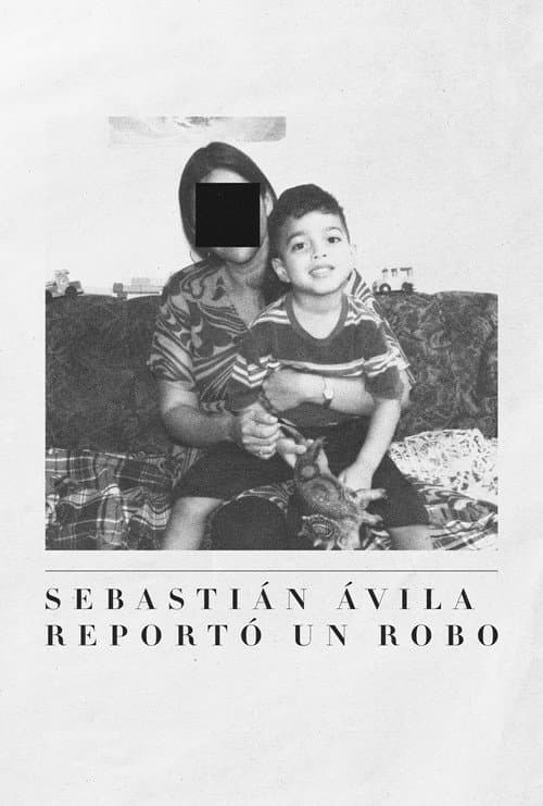 Sebastián Ávila Reported a Robbery
