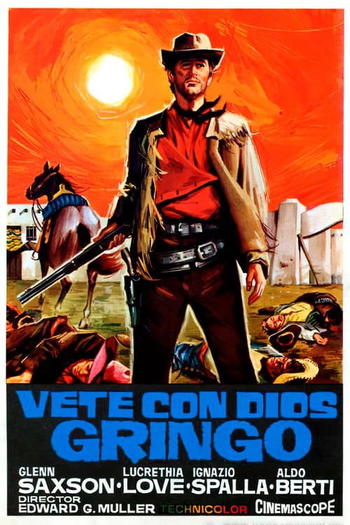 Go with God, Gringo