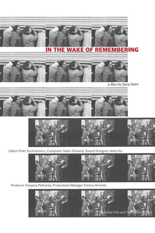 In the Wake of Remembering