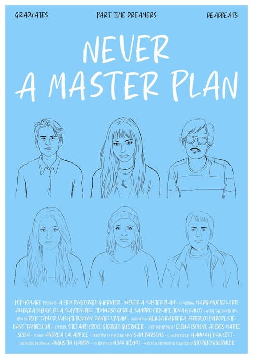 Never A Master Plan