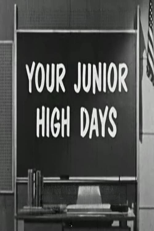 Your Junior High Days