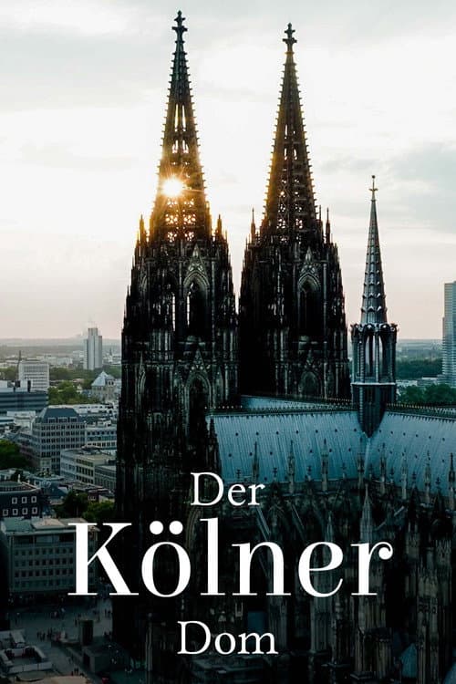 Cologne Cathedral: The French Cathedral on the Rhine