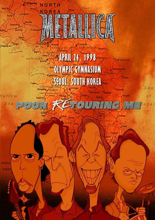 Metallica: Poor East Asian Me - Live at Olympic Gymnastics Arena, Seoul, South Korea